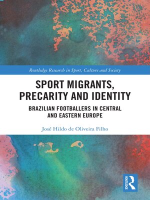 cover image of Sport Migrants, Precarity and Identity